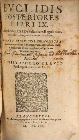 Euclidis Elementorum libri XV : Accessit liber XVI. De Solidorum Regularium cuiuslibet intra quodlibet comparatione. Omnes Perspicuis Demonstrationibus, accuratisque scholiis illustrati