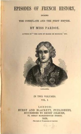 Episodes of French history, during the consulate and the first empire, 1
