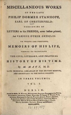 Miscellaneous works : Consisting of letters to his friends, never before printed, and various other articles, 1 (1777)