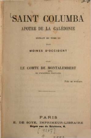 Saint Columba, apôtre de la Calédonie : Extrait du tome III des Moines d'Occident