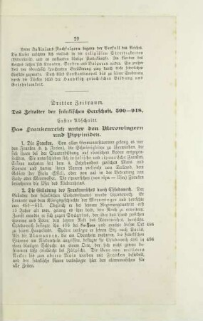 Dritter Zeitraum. Das Zeitalter der fränkischen Herrschaft, 500 - 918