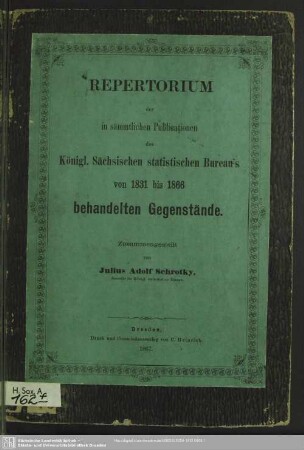 1831/66: Repertorium der in sämmtlichen Publicationen des Königl. Sächsischen Statistischen Bureau's ... behandelten Gegenstände