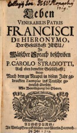 Leben Venerabilis Patris Francisci de Hieronymo