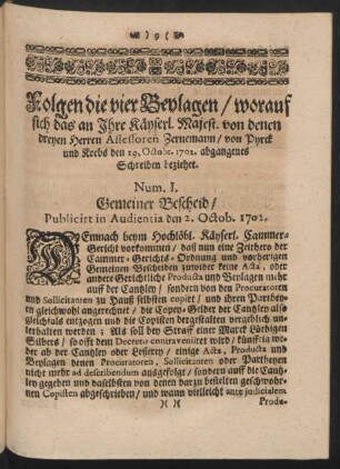 Num. I. Gemeiner Bescheid, Publicirt in Audientia den 2. Octob. 1702.