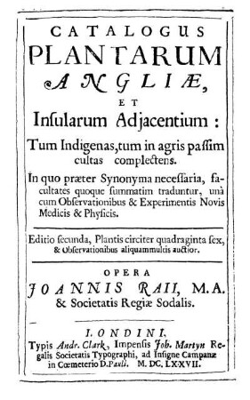 Catalogus Plantarum Angliæ, Et Insularum Adjacentium, Tum Indigenas, tum in agris passim cultas complectens ...