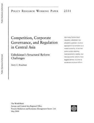 Competition, corporate governance, and regulation in Central Asia - Uzbekistan's structural reform challenges