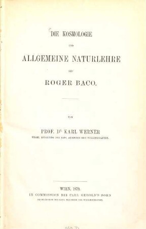 Die Kosmologie und allgemeine Naturlehre des Roger Baco