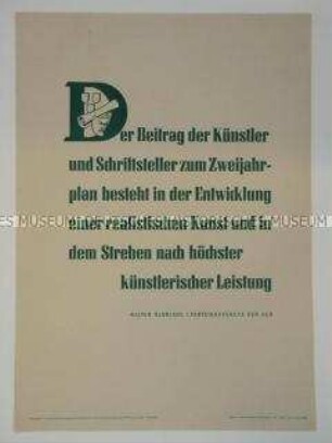 Maueranschlag mit einem Zitat aus der Rede von Walter Ulbricht auf der 1. Parteikonferenz der SED