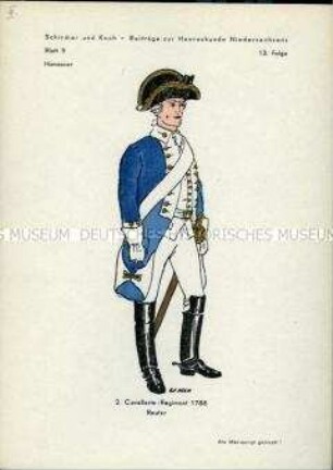 Uniformdarstellung, Gemeiner des 2. Kavallerie-Regiments, Kurfürstentum Hannover, 1788.