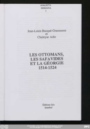 Les Ottomans, les Safavides et la Géorgie 1514-1524
