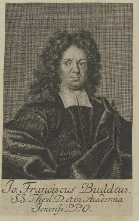 Bildnis des Jo. Franciscus Buddeus