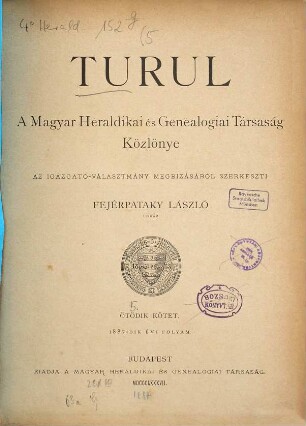 Turul : a Magyar Heraldikai és Genealógiai Társaság közlönye. 5. 1887