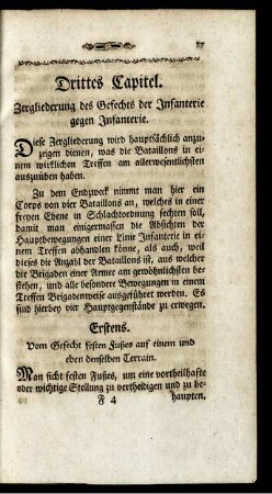 Drittes Capitel. Zergliederung des Gefechts der Infanterie gegen Infanterie.