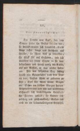 XV. Der Unerträgliche.