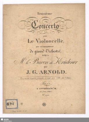 Troisième Concerto pour le Violoncelle, avec accompagnement de grand Orchestre