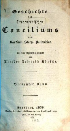 Geschichte des Tridentinischen Conciliums. 7