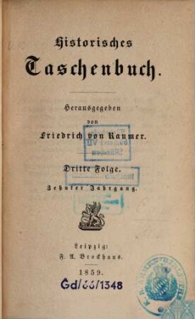Historisches Taschenbuch. 10. 1859