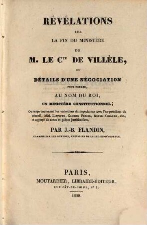 Révélations sur la fin du Ministère de M. le Comte de Villèle