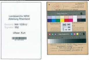 Entnazifizierung Kurt Ullwer , geb. 01.01.1921 (Autoschlosser)
