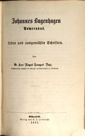 Johannes Bugenhagen Pomeranus : Leben und ausgewählte Schriften