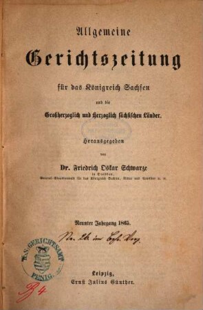 Allgemeine Gerichtszeitung für das Königreich Sachsen. 9. 1865