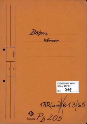 Personenheft Werner Böhm (*19.04.1909), SS-Sturmbannführer