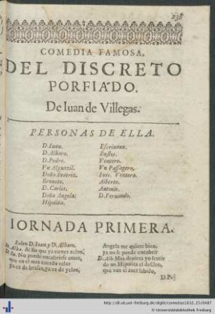 Comedia famosa, del Discreto Porfiado.