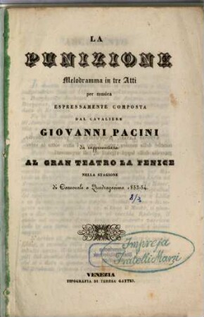 La punizione : melodramma in tre atti ; da rappresentarsi al Gran Teatro La Fenice nella stagione di carnovale e quadragesima 1853 - 54