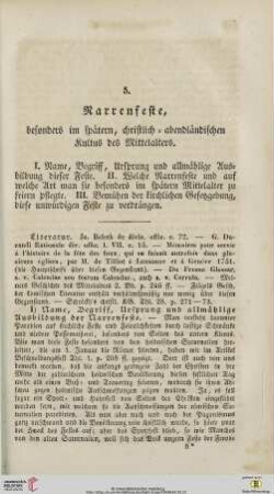 5. Narrenfeste, besonders im späteren, christlich - abendländischen Kultus des Mittelalters