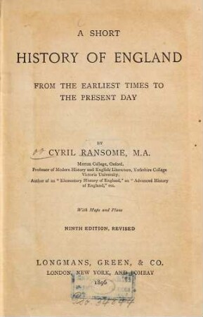 A short history of England from the earliest times to the present day : With maps and pl.