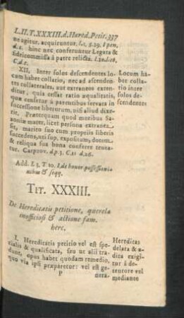 Tit. XXXIII. De Hereditatis petitione, querela inofficiiosi & actione fam. herc.