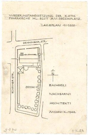 Döllgast, Hans; München; Kath. Pfarrkirche Heilig Blut - Lageplan