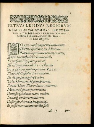 Petrus Lepidus Regiorum Negotiorum Summus Procurator Mediomatricos ...Dn. Boissardi effigiem.