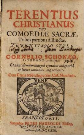 Terentius Christianus seu comoediae sacrae : tribus partibus distinctae, Terentiano stylo, 1