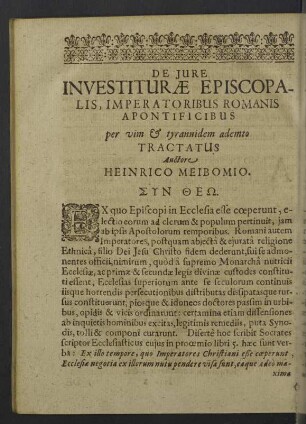 De jure investiturae episcopalis ... tractatus auctore Heinrico Meibomio.