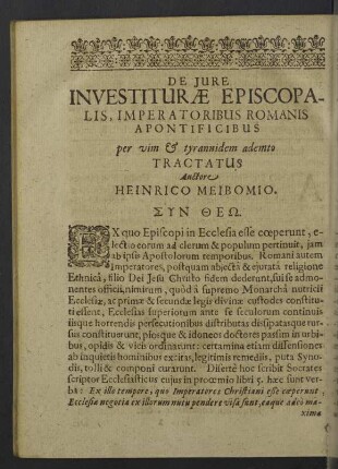 De jure investiturae episcopalis ... tractatus auctore Heinrico Meibomio.