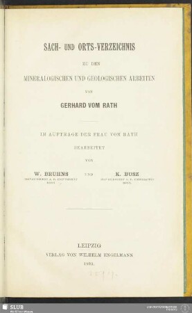 Sach- und Orts-Verzeichnis zu den mineralogischen und geologischen Arbeiten von Gerhard vom Rath