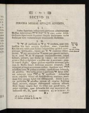 19-34, Section II. De persona messiae eiusque adventu; Sectio III. De regno messiae eiusque incrementis
