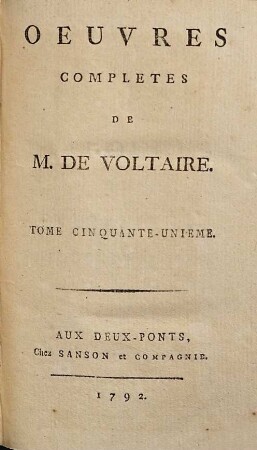 Oeuvres Complètes De M. De Voltaire, 51. Dialogues Et Entretiens Philosophiques ; T. 2