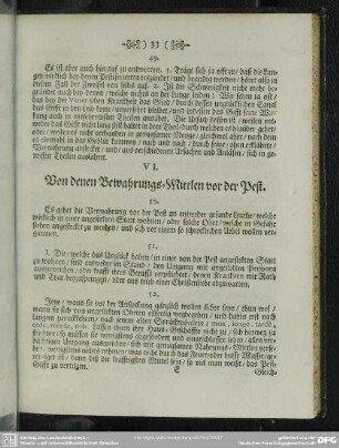 VI. Von denen Bewahrungs-Mittlen vor der Pest
