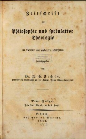 Zeitschrift für Philosophie und spekulative Theologie. 9 = N.F. 5. 1842