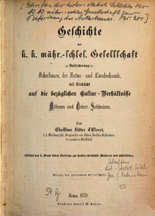 Schriften der Historisch-Statistischen Section der K.K. Mährisch-Schlesischen Gesellschaft zur Beförderung des Ackerbaues, der Natur- und Landeskunde. 20. 1870