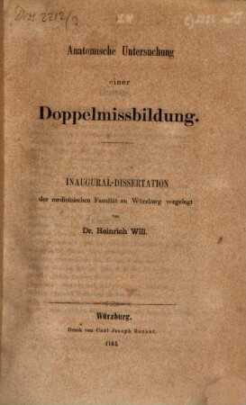Anatomische Untersuchung einer Doppelmissbildung