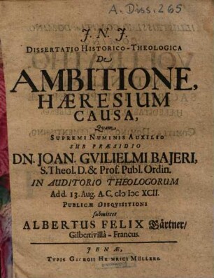 Dissertatio historico-theologica de ambitione, haeresium causa