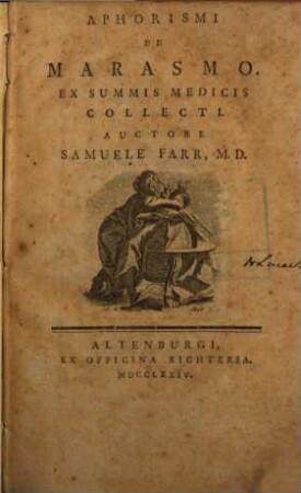Aphorismi De Marasmo : Ex Summis Medicis Collecti
