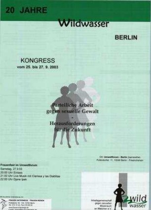 Wildwasser Berlin 20 Jahre Parteiliche Arbeit gegen sexuelle Gewalt - Herausforderungen für die Zukunft