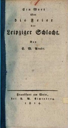 Ein Wort über die Feier der Leipziger Schlacht