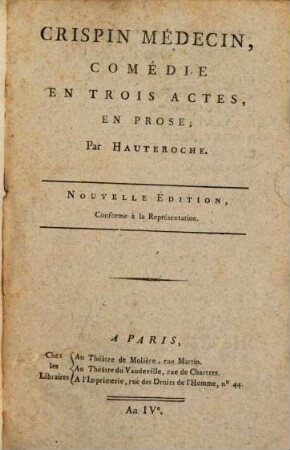 Crispin médecin : comédie en trois actes, en prose