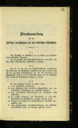 Dienstanweisung für den Aufseher im Kühlhaus auf dem städtischen Schlachthof