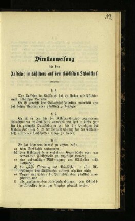 Dienstanweisung für den Aufseher im Kühlhaus auf dem städtischen Schlachthof
